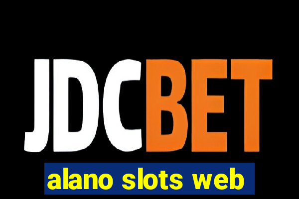 alano slots web